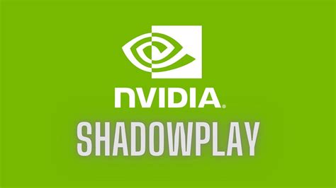 NVIDIA ShadowPlay.